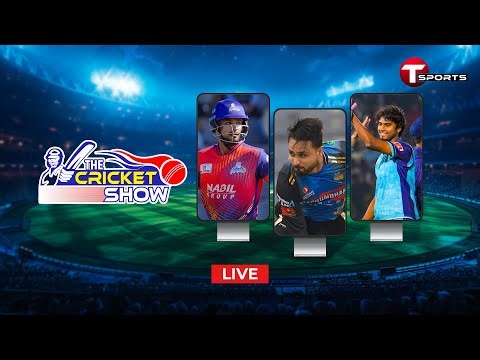 LIVE | The Cricket Show | Talk Show | Cricket | Cricket Analyst | T Sports