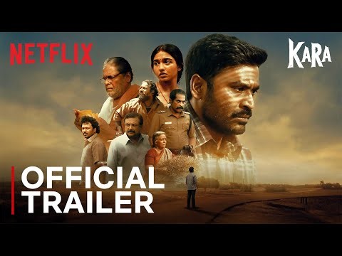 Kara | Official Trailer | Dhanush, Mamitha Baiju, Suraj Venjaramoodu | Netflix India