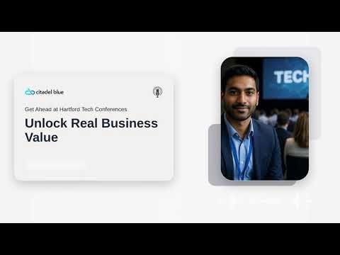 What Hartford Tech Conferences Actually Deliver When You Attend With a Plan