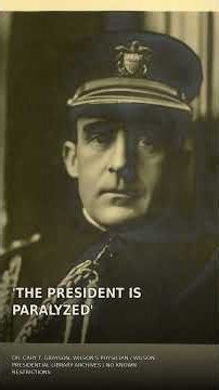 Woodrow Wilson Had a Massive Stroke. The Country Wasn't Told