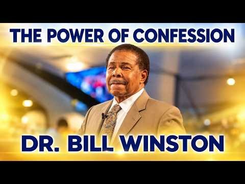 Dr Bill Winston The Power of Confession