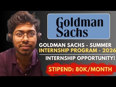 Goldman Sachs Summer Internship Program - 2026 | Free Resources | Complete Guide | Software Engineer