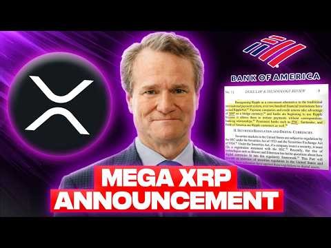HUGE XRP ANNOUNCEMENT! BANK OF AMERICA BULLISH ON XRP!! (IS THIS IT?!)