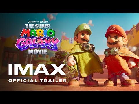 The Super Mario Galaxy Movie | Official Trailer 2 | Experience It In IMAX®