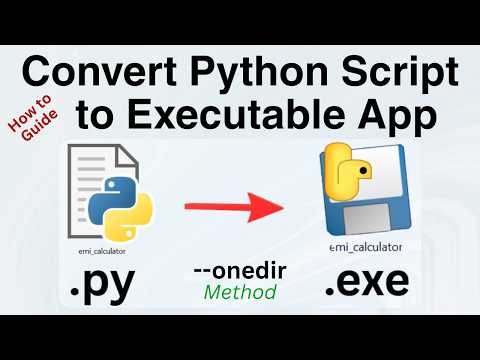 How to Convert Python Script to Executable Application (onedir Method)