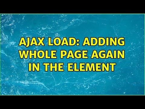 Ajax load: adding whole page again in the element
