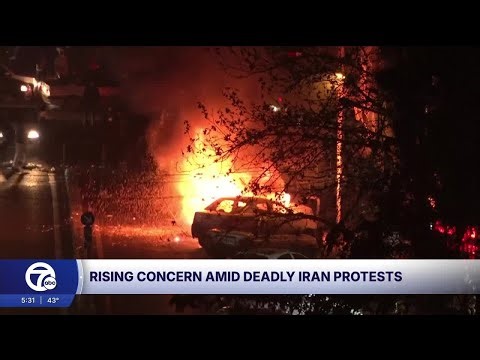 Rising concerns in metro Detroit amid deadly Iran protests