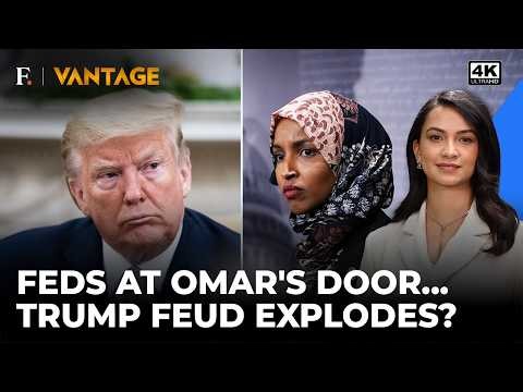 Trump-Omar Clash Takes A Dramatic Turn As Federal Agents Search Democrat’s Home | Vantage | 4K