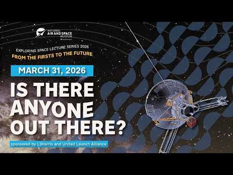 Is There Anyone Out There? (Exploring Space Lecture)