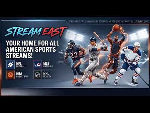 StreamEast – Free Live Sports Streaming | NBA, NFL, UFC, Soccer Streams