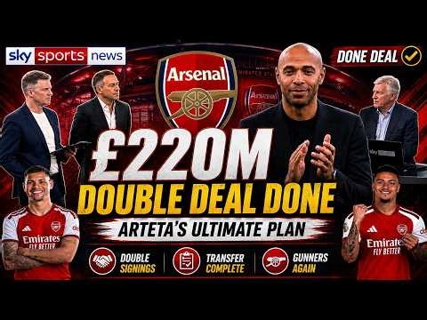 🚨Arsenal COMPLETE £220M Double Signing! Arteta Secures TWO Major Transfers | Transfer News