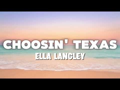 Ella Langley - Choosin Texas ( Lyrics )