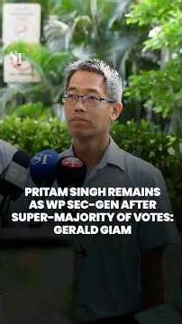 Super-majority voted for Pritam Singh to remain as WP secretary-general: Gerald Giam