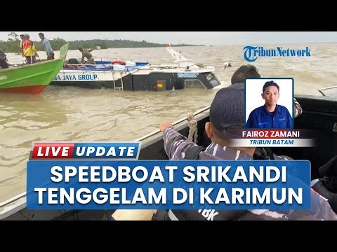 Waspada Cuaca Ekstrem! Laka Laut di Kabupaten Karimun Kepri: Speedboat Srikandi Express Tenggelam