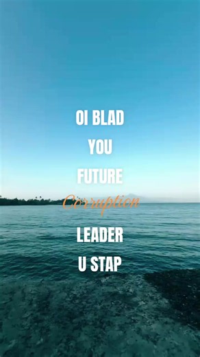 PNG TikTok: A Message to Future Leaders on Corruption