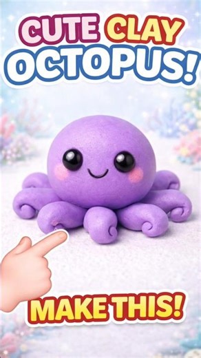 How to Make a Cute Clay Octopus 🐙 | Easy Kids Craft Tutorial #shorts