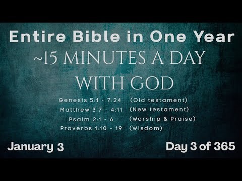 January 3 - Entire Bible in One Year (~15 min/day audio) | Bible Global 365