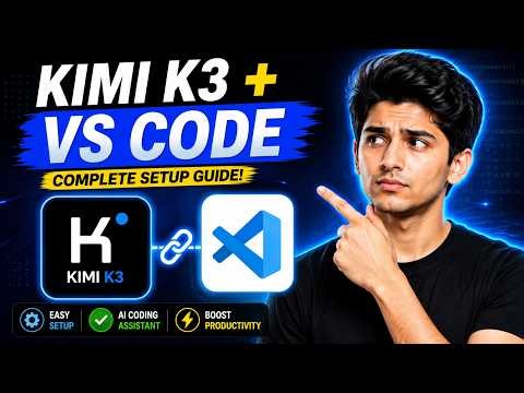 Kimi K3 + VS Code Setup | How to Use Kimi K3 in Visual Studio Code