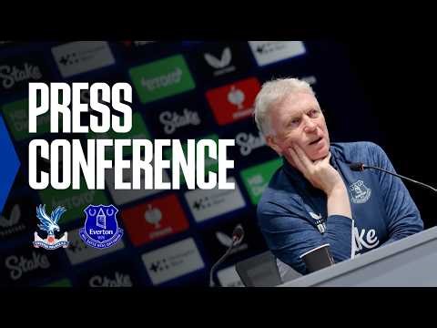 CRYSTAL PALACE v EVERTON | David Moyes' Premier League press conference
