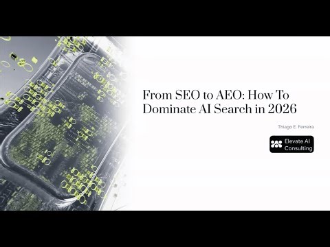 AEO Masterclass – How to Dominate in AI Search in 2026 🚀