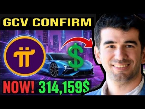 Pi Network GCV $314159 New Update 👍 Pi Network GCV Price Confirm - Pi Network New Update Today