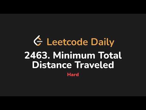 2463. Minimum Total Distance Traveled | Leetcode Daily - Python