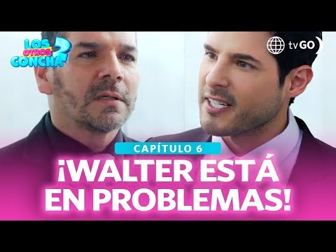Los otros Concha 2: Leopoldo sospecha que Walter falsificó la firma de su abuelo (Capítulo n°6)
