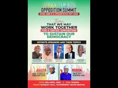 LIVE [OYO]: NATIONAL SUMMIT OF OPPOSITION POLITICAL PARTY LEADERS