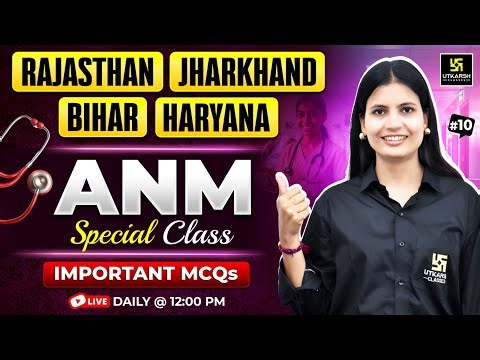 ANM Classes 2026 | IMP MCQs #10 | All State ANM Exams | Utkarsh Nursing Classes | Asha Ma'am