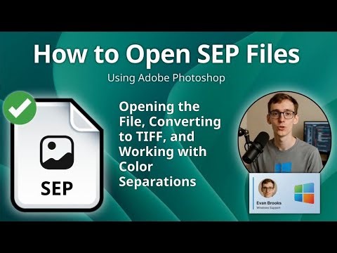 How to Open SEP Files (Adobe Photoshop)