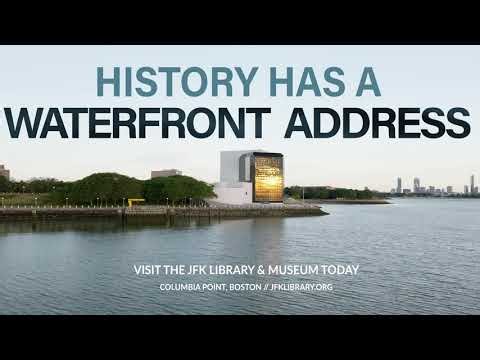 JFK Library Ad: History has a Waterfront Address
