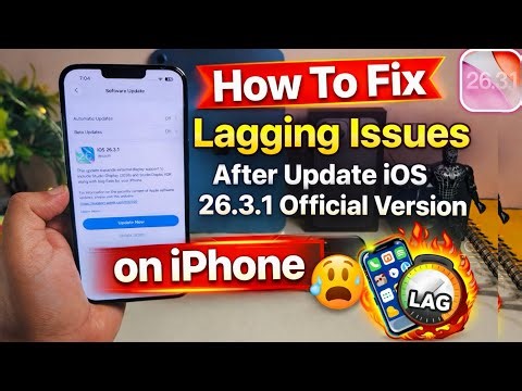 How To Fix Lagging issues After Update iOS 26.3.1 Official Version on iPhone