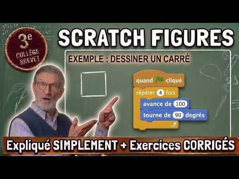 Tracer des figures avec Scratch facilement – Maths 3e Brevet (algorithme + méthode)