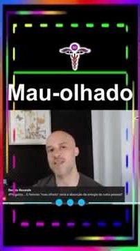 Sobre o Mau-Olhado . O que você deve fazer ? #dakila #dimensionais