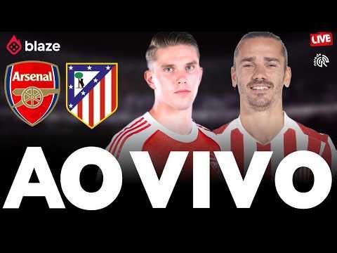 AO VIVO: Arsenal x Atlético de Madrid ⚽ Acompanhe o Jogo ao Vivo da Champions League 2026