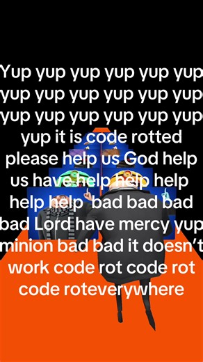 Yup, yup yup, it is indeed Code rotted ##coderot | Code Machine