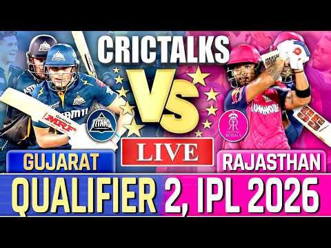 IPL LIVE: GT Vs RR, Qualifier 2, IPL 2026 Live Cricket Score Commentary, 2nd Inn Live Match Today