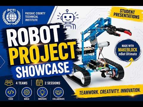 PCTI Computer Science Students Build & Present Robots | Makeblock Project