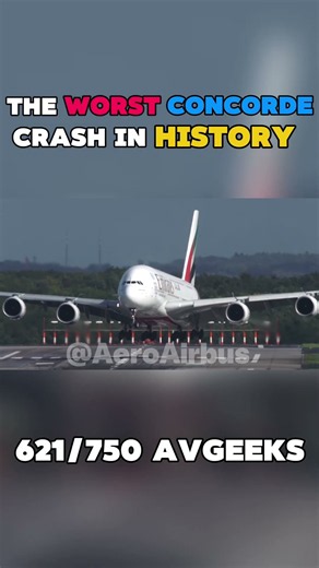 Worst Concorde crash…