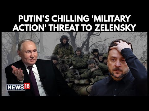 Putin Threatens Military Action Against Ukraine: Zelensky Slams Putin After Kyiv Attack | N18G
