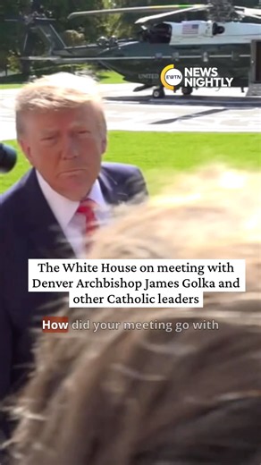 The White House on meeting with Denver Archbishop James Golka and other Catholic leaders