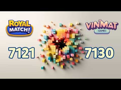 Royal Match - Level 7121 - Level 7130 Gameplay #games #royalmatch #gameplay #royalmatchgameplay