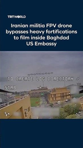 Iranian militia FPV drone bypasses heavy fortifications to film inside Baghdad US Embassy