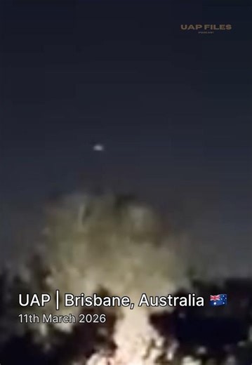 UFO/UAP | Brisbane, Australia | 11th March 2026