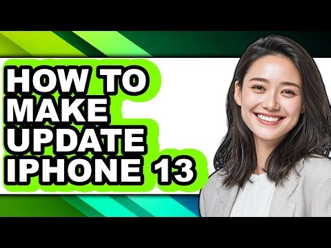 How to Make Update Iphone 13 - Step by Step