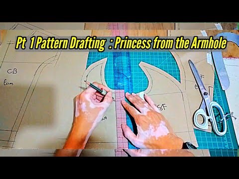 Pt 01 Pattern Drafting | Princess from the Armhole Bodice | How to Make a Dress | Sewing Tutorial