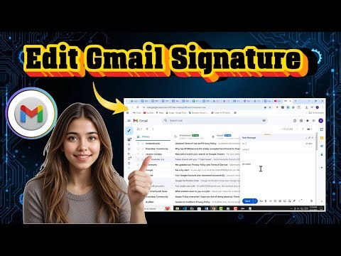 How To Edit Gmail Signature | Step-by-Step Tutorial (2025)