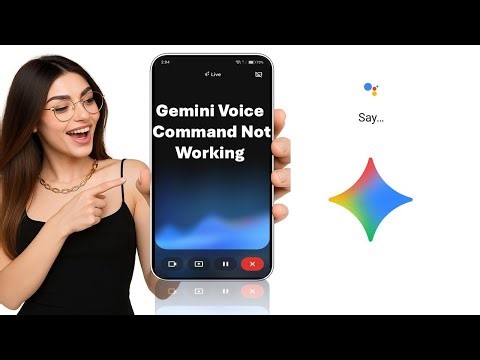 Google Gemini Voice Command Not Working on Phone? Fix Mic & Voice Issues