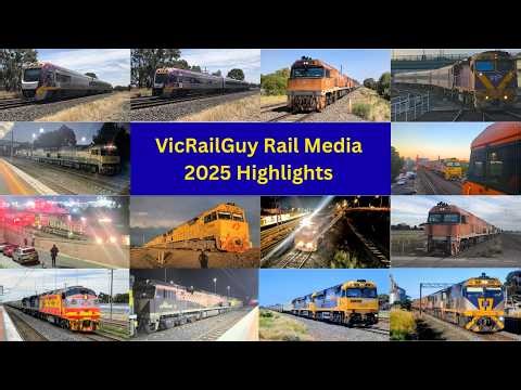 HIGHLIGHTS FROM 2025 - The best clips of 2025 from VicRailGuy Rail Media
