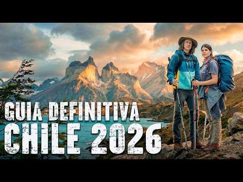 Guía Definitiva para viajar a Chile 2026 🇨🇱 Qué ver, itinerarios, precios y consejos